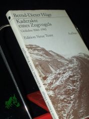Kaderakte eines Zugvogels : Gedichte 1966 - 1982 / Bernd-Dieter Hge