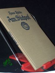 Am Sdpol : Die Entdeckungsgeschichte e. neuen Erdteils / Hans Hrlin. [Mit 1 farb. Umschl., 17 Abb. u. 1 Reliefkt. von R. Oeffinger]
