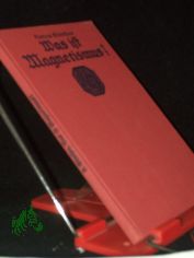 Was ist Magnetismus? : Erzhlgn e. Elektrons / Hanns Gnther. Mit e. farb. Titelbl. von W. Planck u. 59 Bildern im Text nach Zeichn. von Hch. Meyer