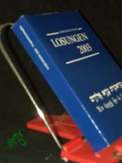 Die Losungen Deutschland 2003/Losungen 2003 in der Ursprache: Die Losungen in hebrischer und altgriechischer Sprache mit bersetzungshilfen