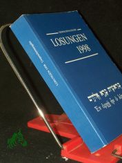 Die Losungen Deutschland 1998/Losungen 1998 in der Ursprache: Die Losungen in hebrischer und altgriechischer Sprache mit bersetzungshilfen