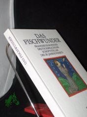 Das Fischwunder : Franziskuslegenden deutschsprachiger Schriftsteller des 20. Jahrhunderts / [hrsg. von Jrgen Israel]