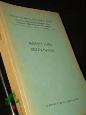 Miscellanea Erfordiana / Hrsg. von Erich Kleineidam u. Heinz Schrmann