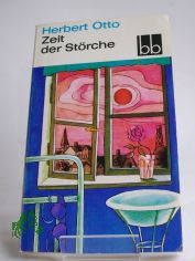 Zeit der Strche : Erzhlung / Herbert Otto