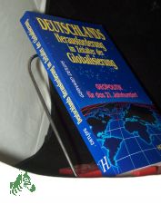Deutschlands Herausforderung im Zeitalter der Globalisierung : Geopolitik fr das 21. Jahrhundert / Gerhard Detlefs