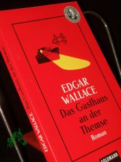 Das Gasthaus an der Themse. Kriminalroman. Aus dem Englischen (The India - Rubber Men) von Gregor Mller.