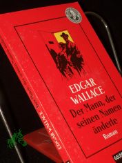 Der Mann, der seinen Namen nderte
