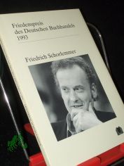 Friedrich Schorlemmer : Ansprachen aus Anlass der Verleihung