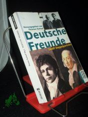 Deutsche Freunde : zwlf Doppelportrts / hrsg. von Thomas Karlauf