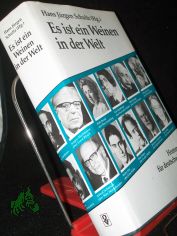 Es ist ein Weinen in der Welt : Hommage fr deutsche Juden unseres Jahrhunderts / Hans Jrgen Schultz (Hg.)