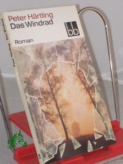 Das Windrad : Roman / Peter Hrtling