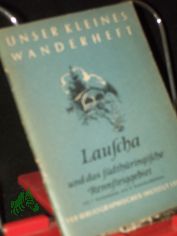 Lauscha und das sdthringische Rennsteiggebiet / Hans Apel ; Klaus Apel