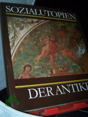 Sozialutopien der Antike / Rigobert Gnther ; Reimar Mller