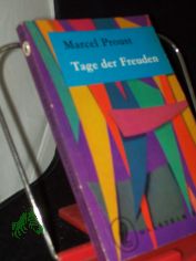 Tage der Freuden / Marcel Proust. bertr. von Ernst Weiss