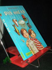 Dirk und ich / Andreas Steinhfel