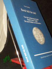 Reval 1621 bis 1645 : von der Eroberung Livlands durch Gustav Adolf bis zum Frieden von Brmsebro / von Ernst Gierlich. Kulturstiftung der Deutschen Vertriebenen