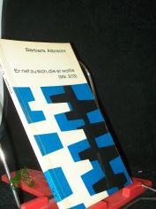 Er rief zu sich, die er wollte (Mk 3, 13) : Erwgungen zu kirchl. Berufen, evangel. Rten u. Priestertum / Barbara Albrecht