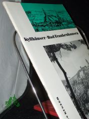 Kyffhuser, Bad Frankenhausen / Hans Kugler. Mit Beitr. von Paul Grimm u. Erhard Voigt. [Fotos: Kurt Zerback u. a. Zeichn. d. Kt.: Rolf Franz u. Ehrhart Kundisch]