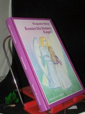Kennst du deinen Engel? / Benjamin Klein