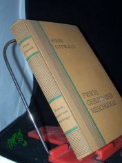 Frisch, gesund und meschugge : Schnurren u. Anekdoten / Hans Ostwald. Mit 16 Ill. [auf. 8 Taf.] von Bck ; Ramberg ; F. Schrder [u. a.]