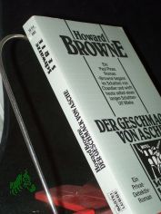 Der Geschmack von Asche : [e. Privat-Detektiv-Roman] / Howard Browne. Mit e. Anh. d. Autors u.e. Nachw. von Martin Compart. [Ins Dt. bertr. von Werner Holzer]