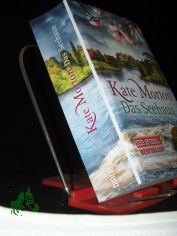 Das Seehaus : Roman / Kate Morton ; aus dem Englischen von Charlotte Breuer und Norbert Mllemann
