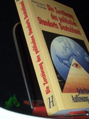 Die Zerstrung des politischen Standorts Deutschland : Schritte zur Auflsung der Nation / Hermann Franzis