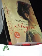 Das Mdchen mit den blauen Augen : [Roman] / Michel Bussi. Aus dem Franz. von Olaf Matthias Roth
