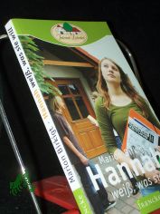 Hannah wei, was sie will / Marion Birkigt