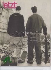 5, 2000, Du zuerst, wenn dir das Leben keine prfungen stellt musst du sie dir selber suchen
