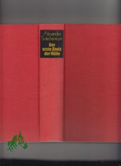 Der erste Kreis der Hlle : Roman / Alexander Solschenizyn. [Aus. d. Russ. bers. v. Elisabeth Mahler ; Nonna Nielsen-Stokkeby]