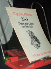 Mnchner Lesebogen  Teil: Nr. 34., 1813 : Briefe und Lieder aus dem Feld / Theodor Krner