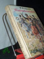 Flammenzeichen : Erzhlung / F. Gebhardt