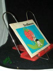 Erdbeere / Elzbieta Wsniewska. Ill. von Elzbieta Gaudasi?ska