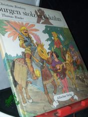 Burgen stolz und khn / Christiane Bimberg ; Thomas Binder