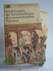 Erzhlungen der Schehersad aus tausendundein Nchten BAND 1 und BAND 2