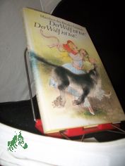 Der Wolf ist tot! Der Wolf ist tot! : Mrchen der Brder Grimm / Ill. von Dieter Mller