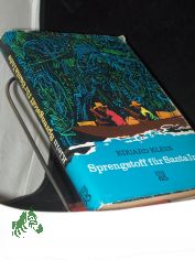 Sprengstoff fr Santa Ins / Eduard Klein. [Ill. v. Karl Fischer]