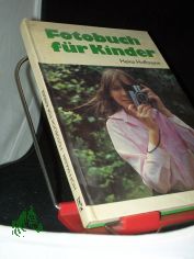 Fotobuch fr Kinder / Heinz Hoffmann