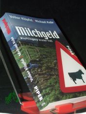 Milchgeld : Kluftingers groer Fall / Volker Klpfel ; Michael Kobr