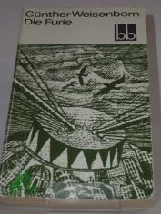 Die Furie : Roman / Gnther Weisenborn