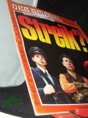 6/1974, Streik?