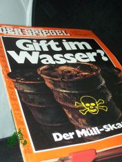 40/1973, Gift im Wasser?