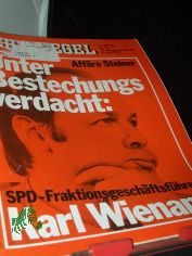24/1973, Affre Steiner, unter Bestechungsverdacht, Karl Wienand