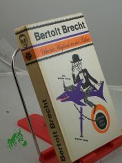 Und der Haifisch, der hat Zhne : d. grossen Songs u. kleinen Lieder / Bertolt Brecht