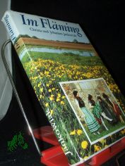 Im Flming / Christa u. Johannes Jankowiak. Zwischen Wendenwall u. Butterturm fotogr. Bernd Blume