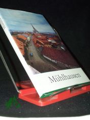 Mhlhausen : Thomas-Mntzer-Stadt / Gerhard Gnther u. Winfried Korf