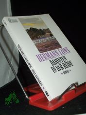 Dahinten in der Heide : Roman / Hermann Lns