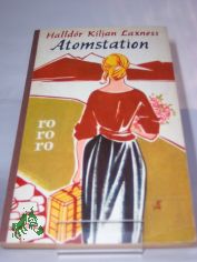 Atomstation : Roman / Halldor Kiljan Laxness. bers. von Ernst Harthern