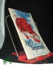 Das Purpursegel : Eine Feerie / Alexander Grin. Aus d. Russ. bertr. von L. Klementinowskaja. Ill. von Karlheinz Birkner. [Vorw.: Konstantin Paustowskij]